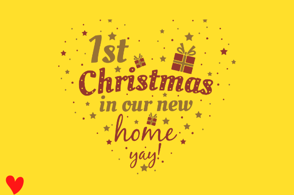 1ST FIRST CHRISTMAS NEW HOME Graphics