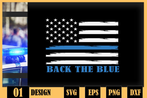 Back the Blue Thin Blue Line USA Flag Graphics & Crafts