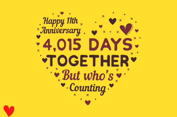 CELEBRATE 11TH WEDDING ANNIVERSARY Graphics & Crafts