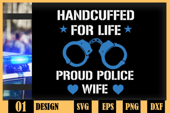 Handcuffed for Life Funny Police Officer Graphics and Crafts